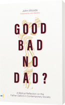 Good, Bad, No Dad?
