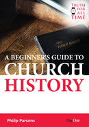 A beginners guide to Church History