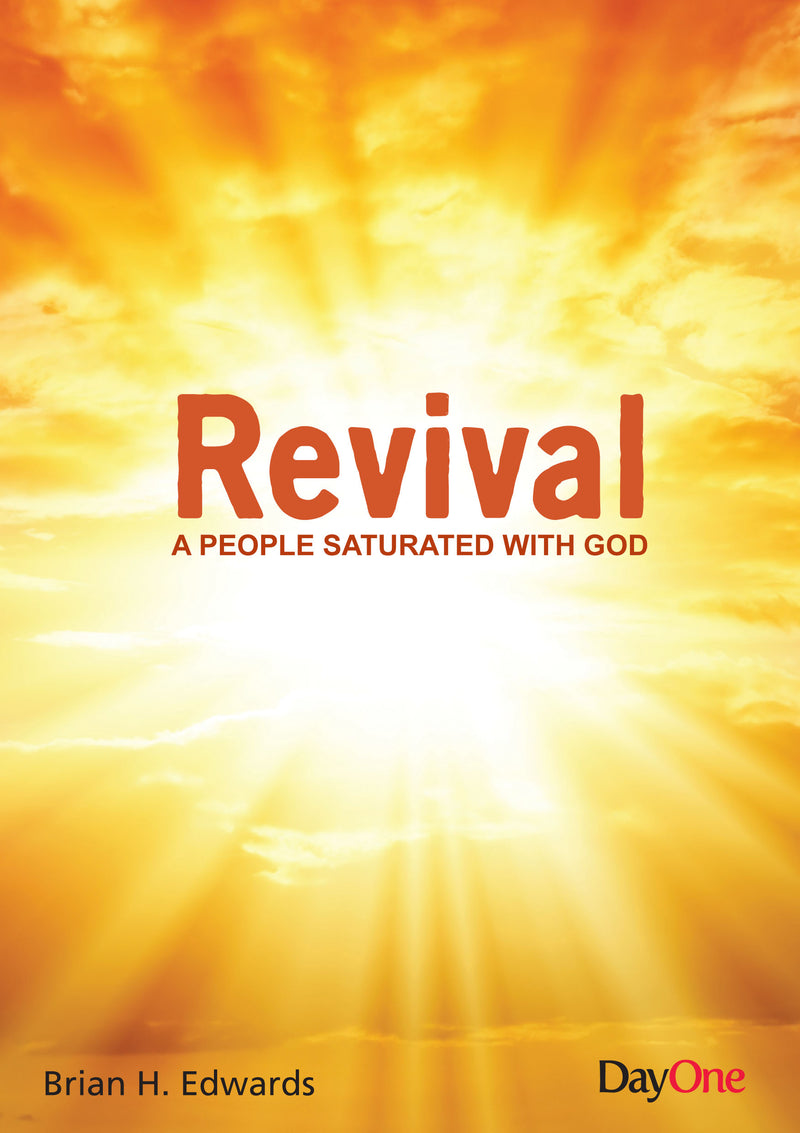 Revival - A people saturated with God