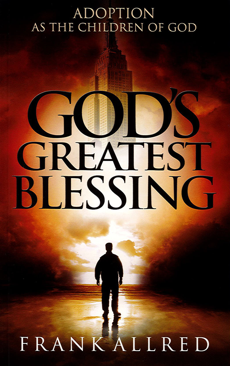 God's Greatest Blessing