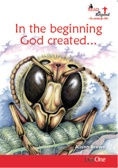 In the beginning God created ...