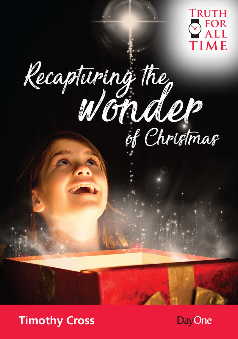 Recapturing the Wonder of Christmas