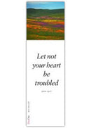 Let not your heart be troubled  