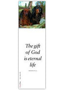 The gift of God is eternal life